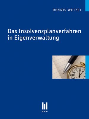 cover image of Das Insolvenzplanverfahren in Eigenverwaltung